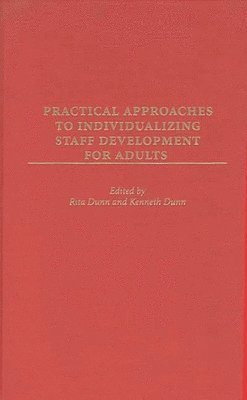 Practical Approaches to Individualizing Staff Development for Adults 1