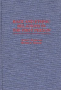 bokomslag Race and Ethnic Relations in the First Person