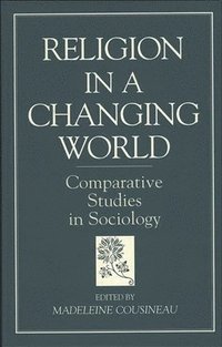 bokomslag Religion in a Changing World