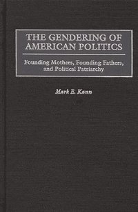 bokomslag Gendering of American Politics