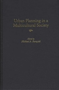 bokomslag Urban Planning in a Multicultural Society