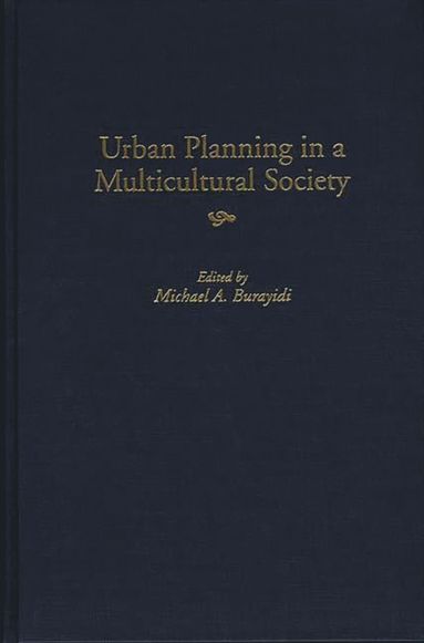bokomslag Urban Planning in a Multicultural Society