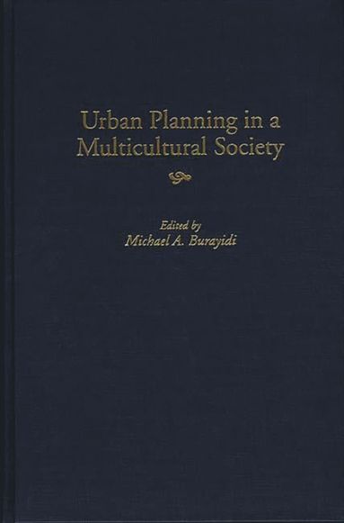 bokomslag Urban Planning in a Multicultural Society