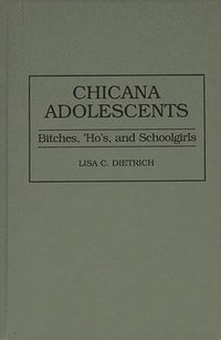 bokomslag Chicana Adolescents
