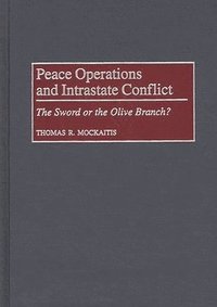 bokomslag Peace Operations and Intrastate Conflict