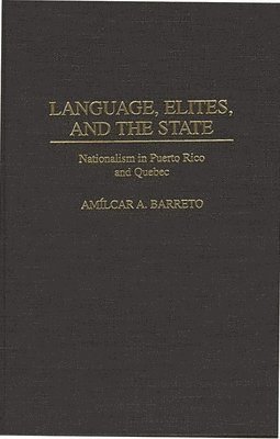 bokomslag Language, Elites, and the State