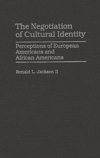 bokomslag The Negotiation of Cultural Identity