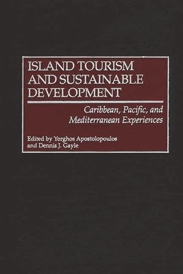 Island Tourism and Sustainable Development 1