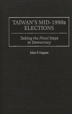 bokomslag Taiwan's Mid-1990s Elections