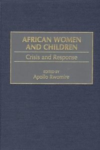 bokomslag African Women and Children