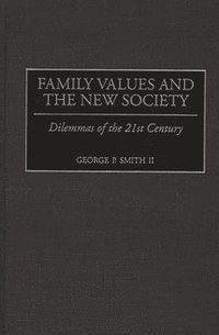 bokomslag Family Values and the New Society