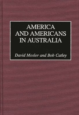America and Americans in Australia 1
