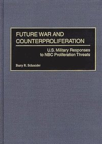 bokomslag Future War and Counterproliferation