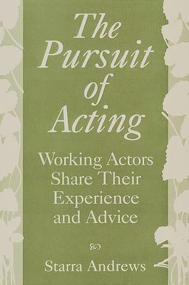 The Pursuit of Acting 1
