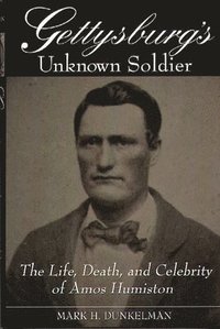 bokomslag Gettysburg's Unknown Soldier
