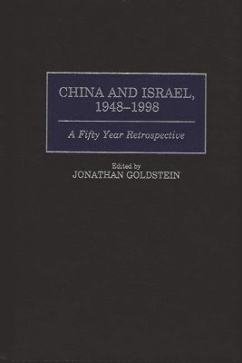 bokomslag China and Israel, 1948-1998