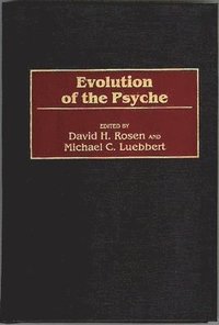 bokomslag Evolution of the Psyche