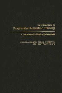 bokomslag New Directions in Progressive Relaxation Training