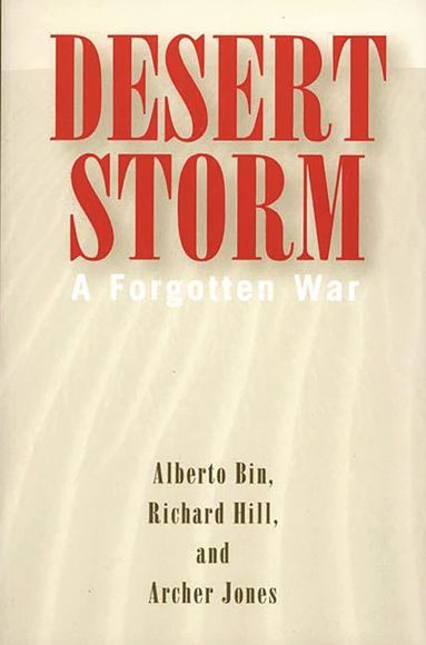 Alberto Bin, Richard Hill, Archer Jones - Desert Storm, Häftad