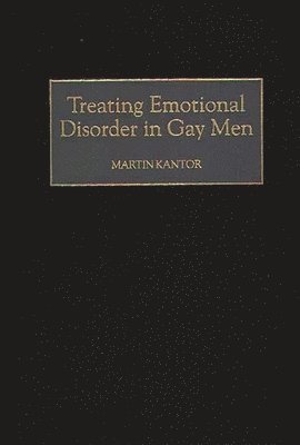 Treating Emotional Disorder in Gay Men 1