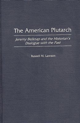 The American Plutarch 1