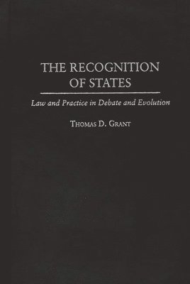 The Recognition of States 1