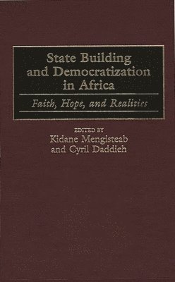 bokomslag State Building and Democratization in Africa