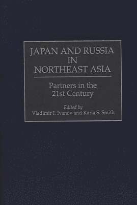 Japan and Russia in Northeast Asia 1