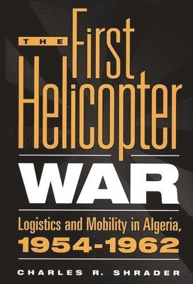 bokomslag First Helicopter War