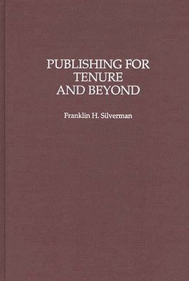 bokomslag Publishing for Tenure and Beyond