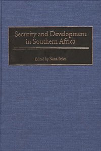bokomslag Security and Development in Southern Africa