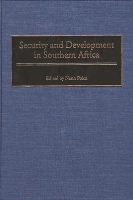 bokomslag Security and Development in Southern Africa