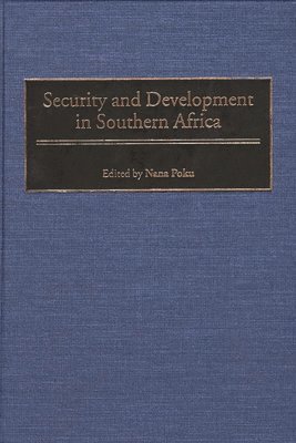 Security and Development in Southern Africa 1