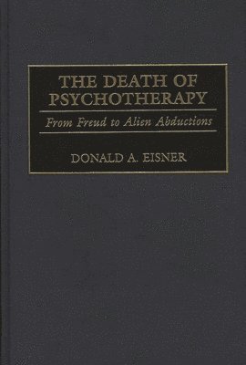 bokomslag Death of Psychotherapy