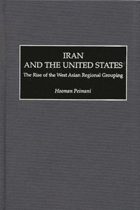 bokomslag Iran and the United States