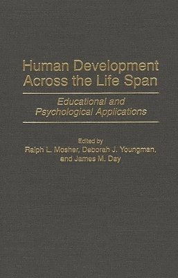 Human Development Across the Life Span