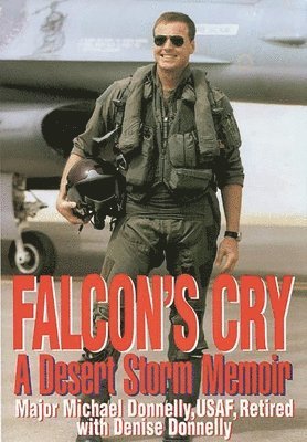 Michael Donnelly, Denise Donnelly - Falcon's Cry, Inbunden