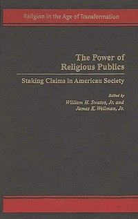 bokomslag The Power of Religious Publics