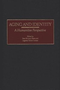 bokomslag Aging and Identity