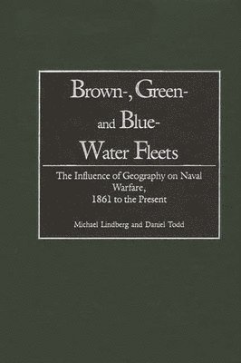 bokomslag Brown-, Green- and Blue-Water Fleets