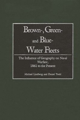 Brown-, Green- and Blue-Water Fleets 1