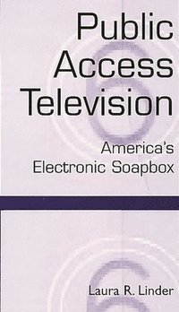bokomslag Public Access Television
