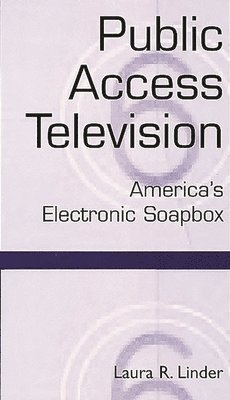 bokomslag Public Access Television