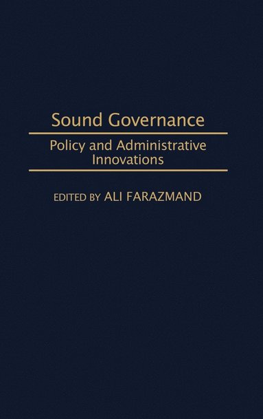 Ali Farazmand, Ali Farazmand - Sound Governance, Inbunden