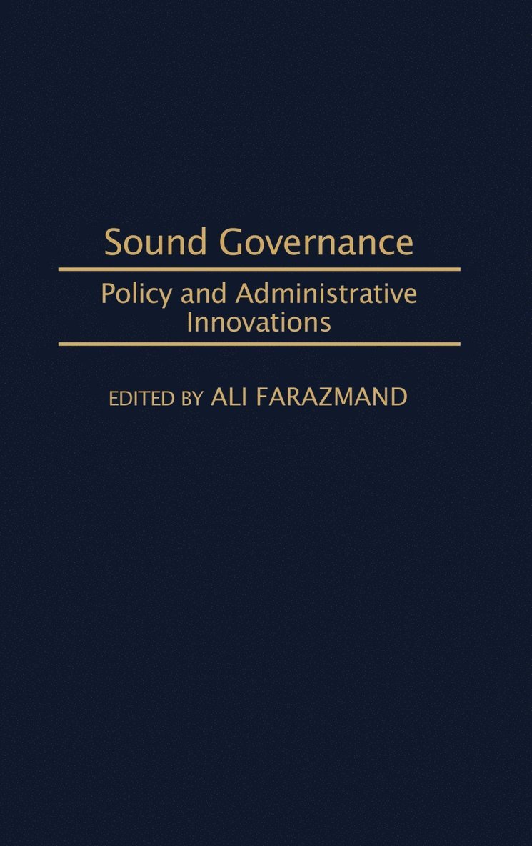 Ali Farazmand, Ali Farazmand - Sound Governance, Inbunden