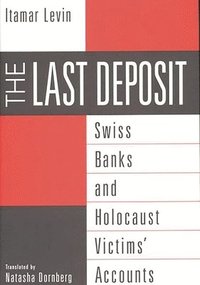 bokomslag The Last Deposit