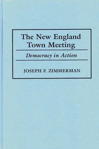 bokomslag The New England Town Meeting