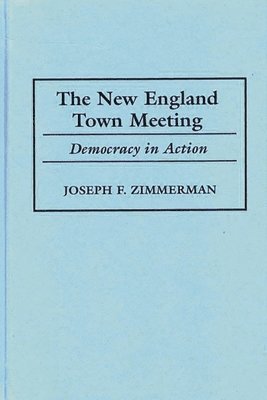 The New England Town Meeting 1