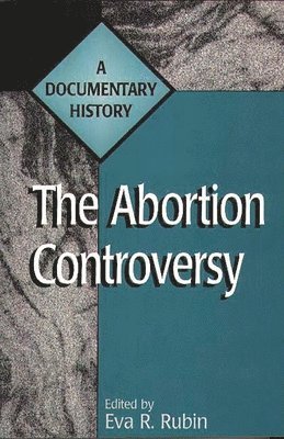 The Abortion Controversy 1