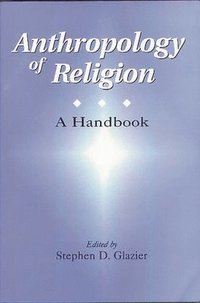 bokomslag Anthropology of Religion